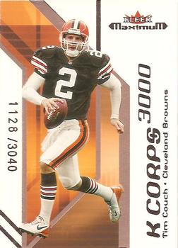 2002 Fleer Maximum - K Corps #18 KC Tim Couch Front