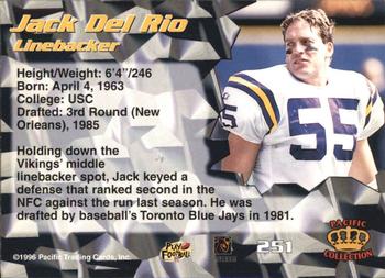 1996 Pacific #251 Jack Del Rio Back