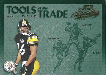 2002 Playoff Absolute Memorabilia - Tools of the Trade #TT-46 Hines Ward Front