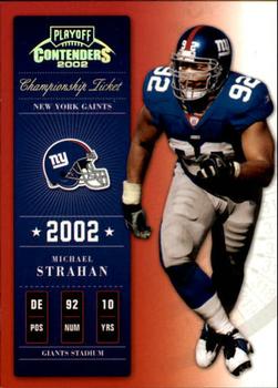 2002 Playoff Contenders - Championship Ticket #58 Michael Strahan Front