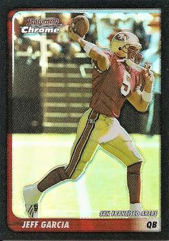 2003 Bowman Chrome - Refractors #40 Jeff Garcia Front