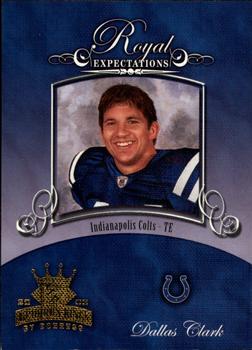 2003 Donruss Gridiron Kings - Royal Expectations #RE-6 Dallas Clark Front