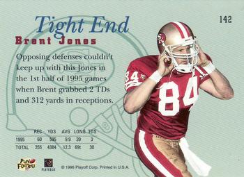 1996 Playoff Prime #142 Brent Jones Back