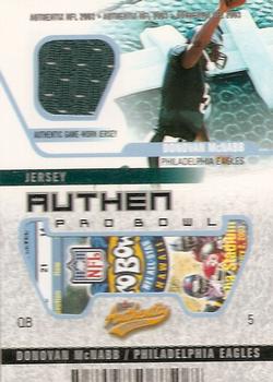 2003 Fleer Authentix - Jersey Authentix Unripped Pro Bowl #JA-DM Donovan McNabb Front