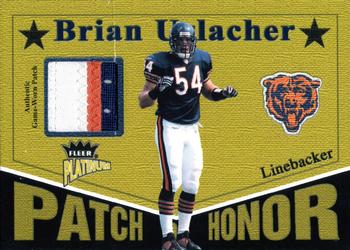 2003 Fleer Platinum - Patch of Honor #PH-BU Brian Urlacher Front