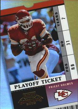 2003 Playoff Contenders - Playoff Ticket #43 Priest Holmes Front