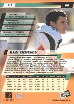 2003 Press Pass - Torquers #T3 Ken Dorsey Back