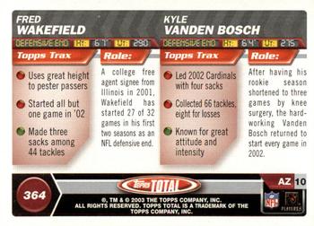 2003 Topps Total - Silver #364 Fred Wakefield / Kyle Vanden Bosch Back