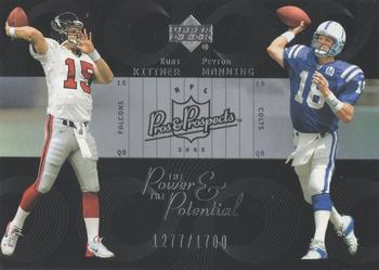 2003 Upper Deck Pros & Prospects - The Power and the Potential #PP5 Kurt Kittner / Peyton Manning Front
