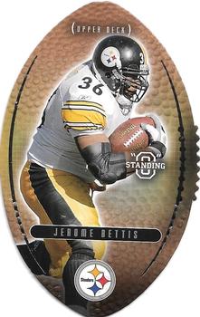 2003 Upper Deck Standing O - Die Cuts #53 Jerome Bettis Front