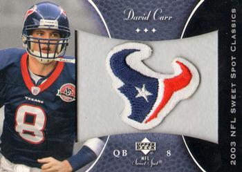 2003 Upper Deck Sweet Spot - Classics #P-DC David Carr Front