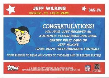 2004 Bazooka - All-Stars Jerseys #BAS-JW Jeff Wilkins Back
