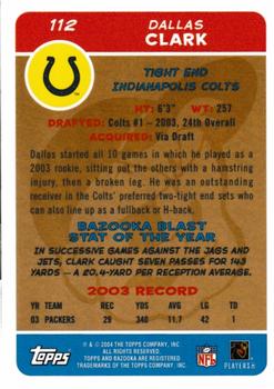 2004 Bazooka - Gold #112 Dallas Clark Back
