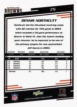 2004 Score - Glossy #75 Dennis Northcutt Back