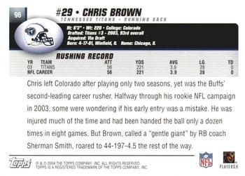 2004 Topps 1st Edition #96 Chris Brown Back