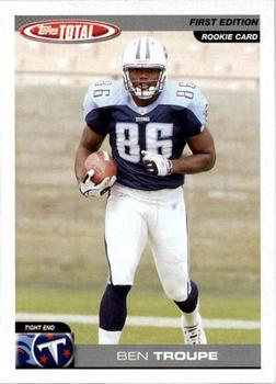 2004 Topps Total - First Edition #354 Ben Troupe Front