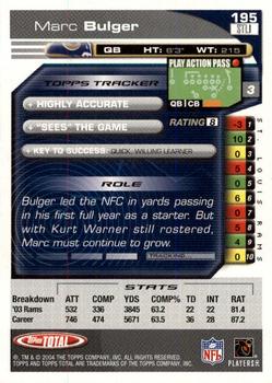 2004 Topps Total - Silver #195 Marc Bulger Back