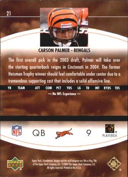 2004 Upper Deck Foundations - Exclusive Rainbow Silver #21 Carson Palmer Back