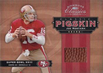 2005 Donruss Classics - Classic Pigskin #CP-6 Joe Montana Front