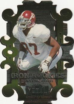 1997 Metal Universe - Iron Rookies #10 Dwayne Rudd Front