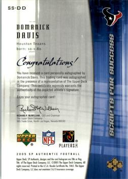 2005 SP Authentic - Scripts for Success Autographs #SS-DD Domanick Davis Back