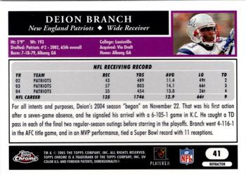 2005 Topps Chrome - Refractors #41 Deion Branch Back