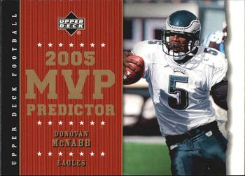 2005 Upper Deck - Predictors: MVP #MVP-54 Donovan McNabb Front