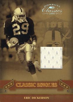 2006 Donruss Classics - Classic Singles Jerseys #CS-4 Eric Dickerson Front