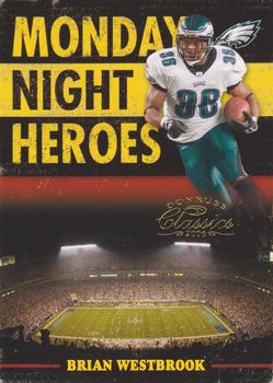 2006 Donruss Classics - Monday Night Heroes Gold #MNH-4 Brian Westbrook  Front