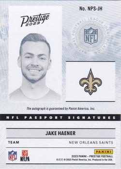 2023 Panini Prestige - NFL Passport Signatures #NPS-JH Jake Haener Back