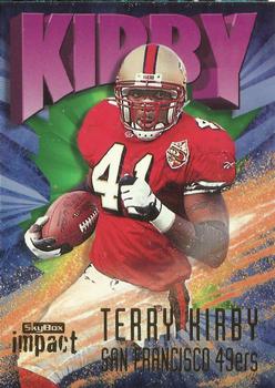 1997 SkyBox Impact #116 Terry Kirby Front