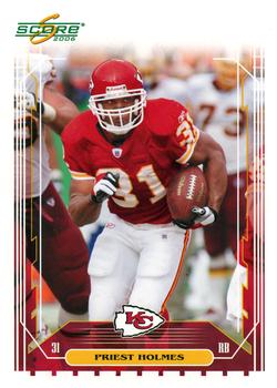 2006 Score - Glossy #134 Priest Holmes Front