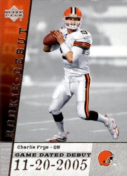 2006 Upper Deck Rookie Debut - Game Dated #GDD-CF Charlie Frye Front