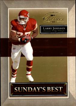 2007 Donruss Classics - Sunday's Best Gold #SB-15 Larry Johnson Front