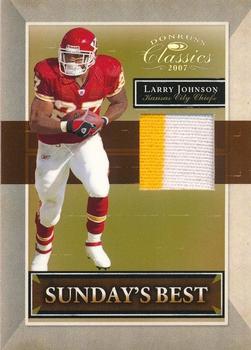 2007 Donruss Classics - Sunday's Best Jerseys Prime #SB-15 Larry Johnson Front