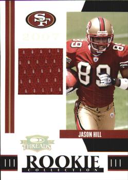 2007 Donruss Threads - Rookie Collection Materials #RCM-33 Jason Hill Front
