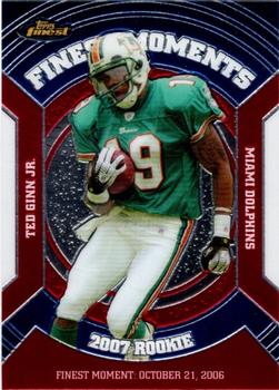 2007 Finest - Moments #RFM-TG Ted Ginn Jr. Front