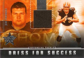 2007 Leaf Rookies & Stars - Dress for Success Jerseys #DS-9 Joe Thomas Front