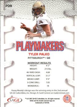 2007 SAGE HIT - Playmakers Silver #P39 Tyler Palko Back