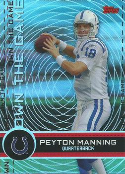 2007 Topps - Own the Game #OTG-PM2 Peyton Manning Front