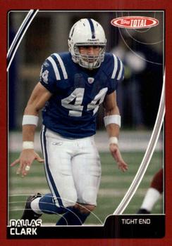 2007 Topps Total - Red #45 Dallas Clark Front