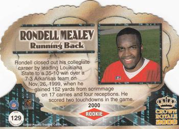 2000 Pacific Crown Royale #129 Rondell Mealey Back