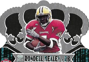 2000 Pacific Crown Royale #129 Rondell Mealey Front