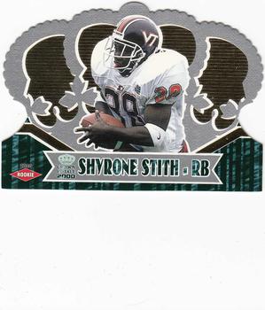 2000 Pacific Crown Royale #139 Shyrone Stith Front