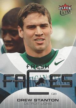 2007 Ultra - Fresh Faces #FF-DS Drew Stanton Front