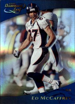 2000 Quantum Leaf #85 Ed McCaffrey Front