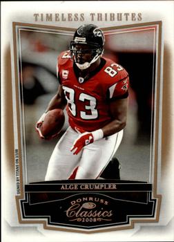 2008 Donruss Classics - Timeless Tributes Bronze #6 Alge Crumpler Front