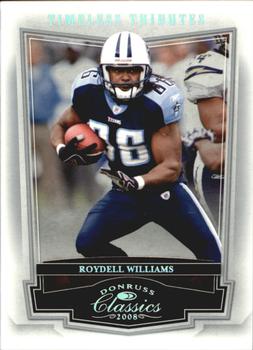 2008 Donruss Classics - Timeless Tributes Silver #97 Roydell Williams Front