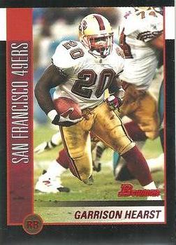 2002 Bowman #90 Garrison Hearst Front