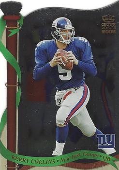 2002 Pacific Crown Royale #90 Kerry Collins Front